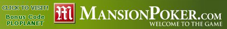 Mansion Poker Bonus Code PLOPLANET